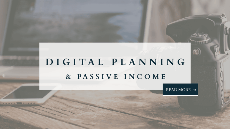 Camera, smartphone, and laptop on a rustic wooden table with overlay text: Digital planning and passive income.