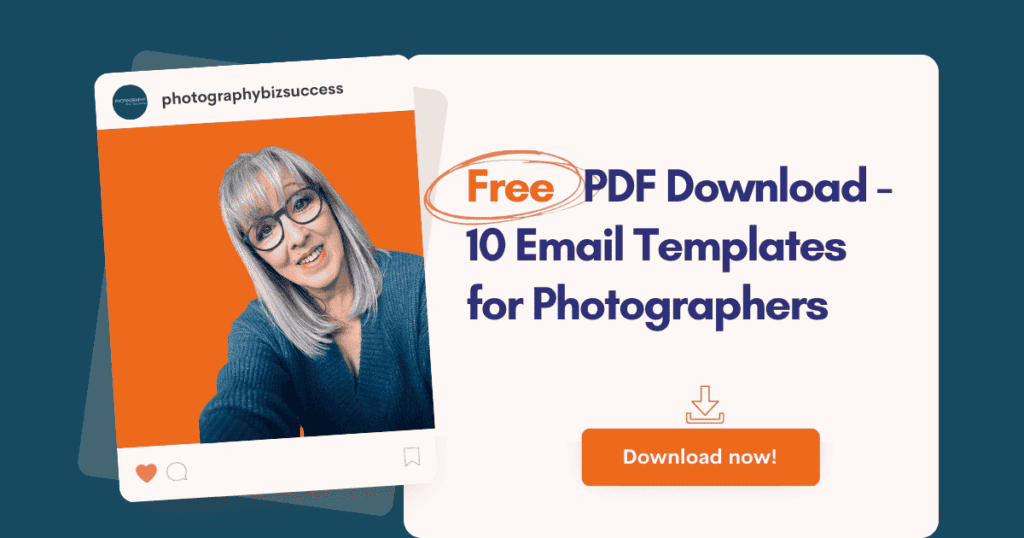 An info box with an image of a woman on an orange background, on the right hand side reads Free PDF Download - 10 email templates for photographers
