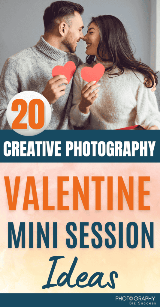 A smiling couple in cosy jumpers with their noses touching, each holding a red heart. The text overlay reads 20 creative photography valentine mini session ideas. 