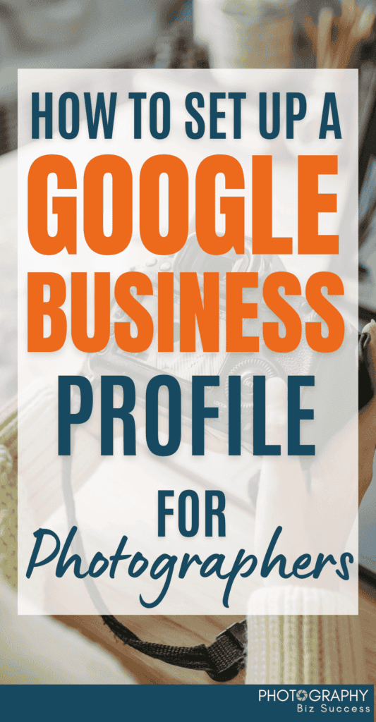 A blurred image of a person holding a camera with a gradient overlay with text that reads 'How to set up a google business profile for photographers'.