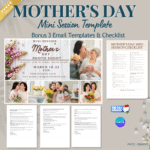 Mother’s Day Mini Session Template bundle. Includes a beautifully designed promotional flyer, a checklist for photographers, and three email templates to streamline communication with clients. Ideal for marketing mini photography sessions.