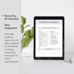 Bonus Father’s Day mini session checklist displayed on a tablet, outlining props, gear, and shoot day essentials for photographers.
