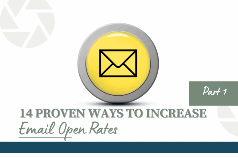 Illustration of a yellow envelope icon on a button with the title “14 Proven Ways to Increase Email Open Rates – Part 1” on a white background.