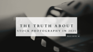 Text graphic with the headline “The Truth About Stock Photography in 2025” on a blurred dark background.