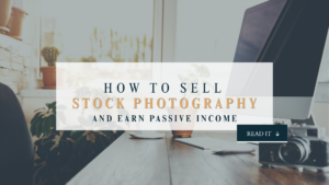 How to sell stock photography and earn passive income, blog header with camera and desk.