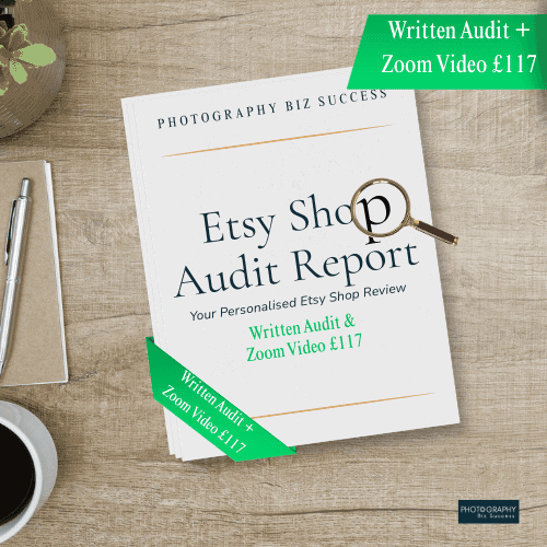 Etsy Shop Audit Report cover for the written audit and Zoom video option, £117, from Photography Biz Success